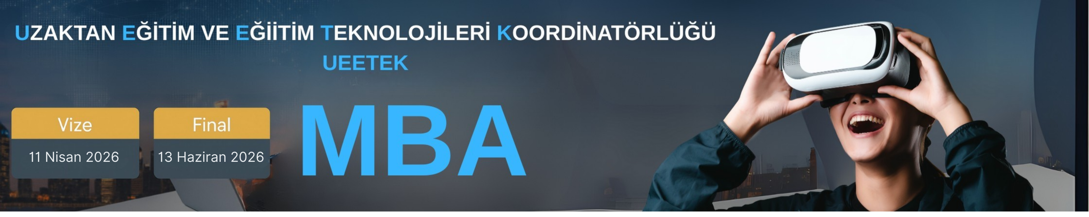 Vize ve Final Tarihleri